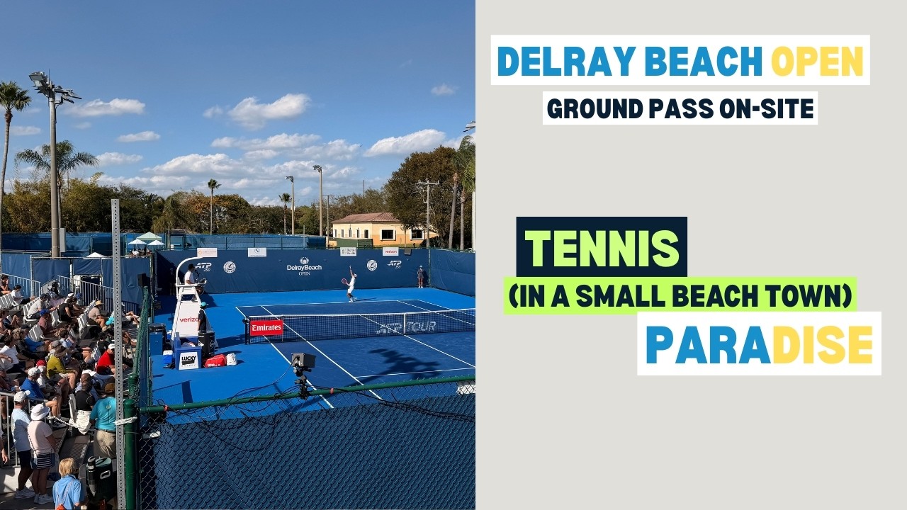 Tennis Paradise for less: Delray Beach Open &ndash; Day 1