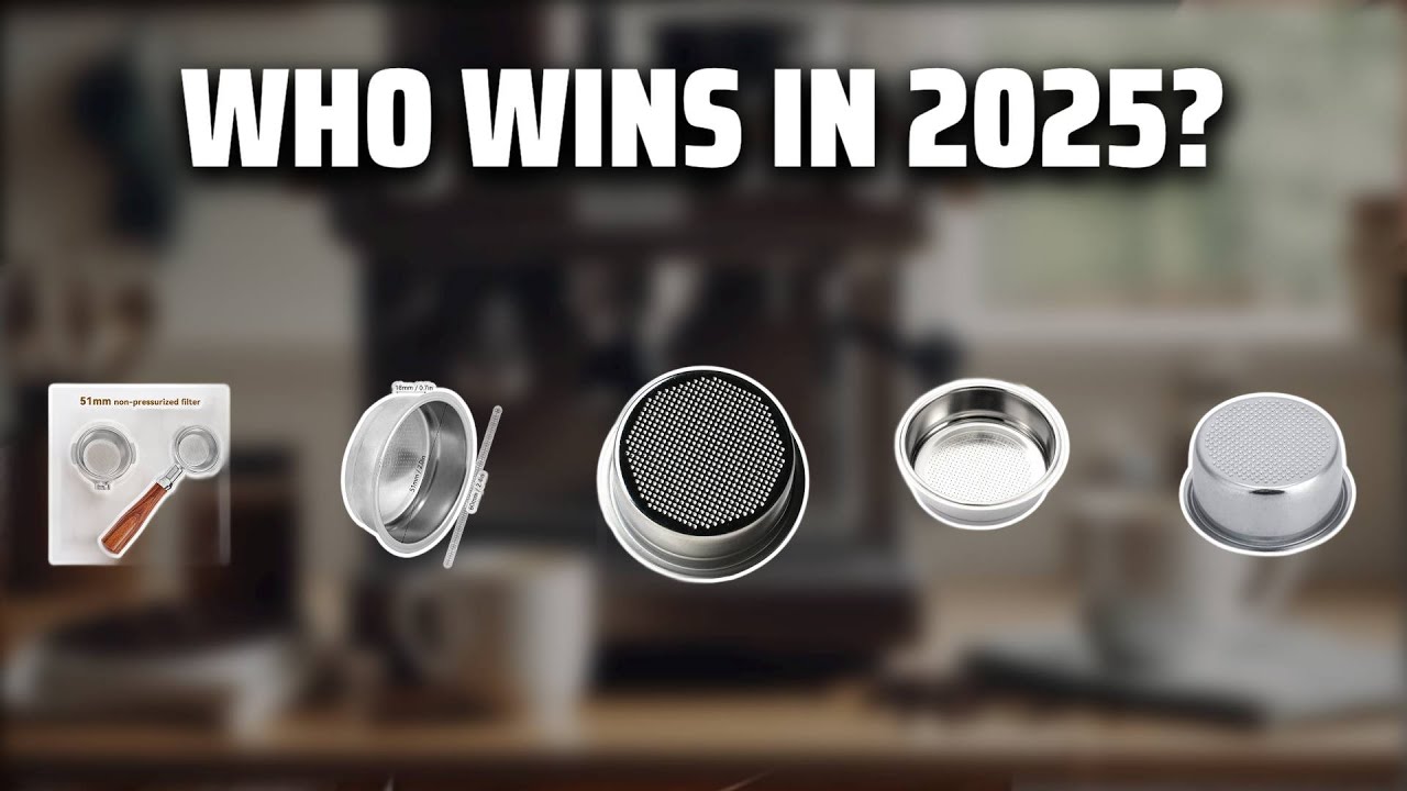 The Top 5 Best Filter Basket in 2025 - Must Watch Before Buying!