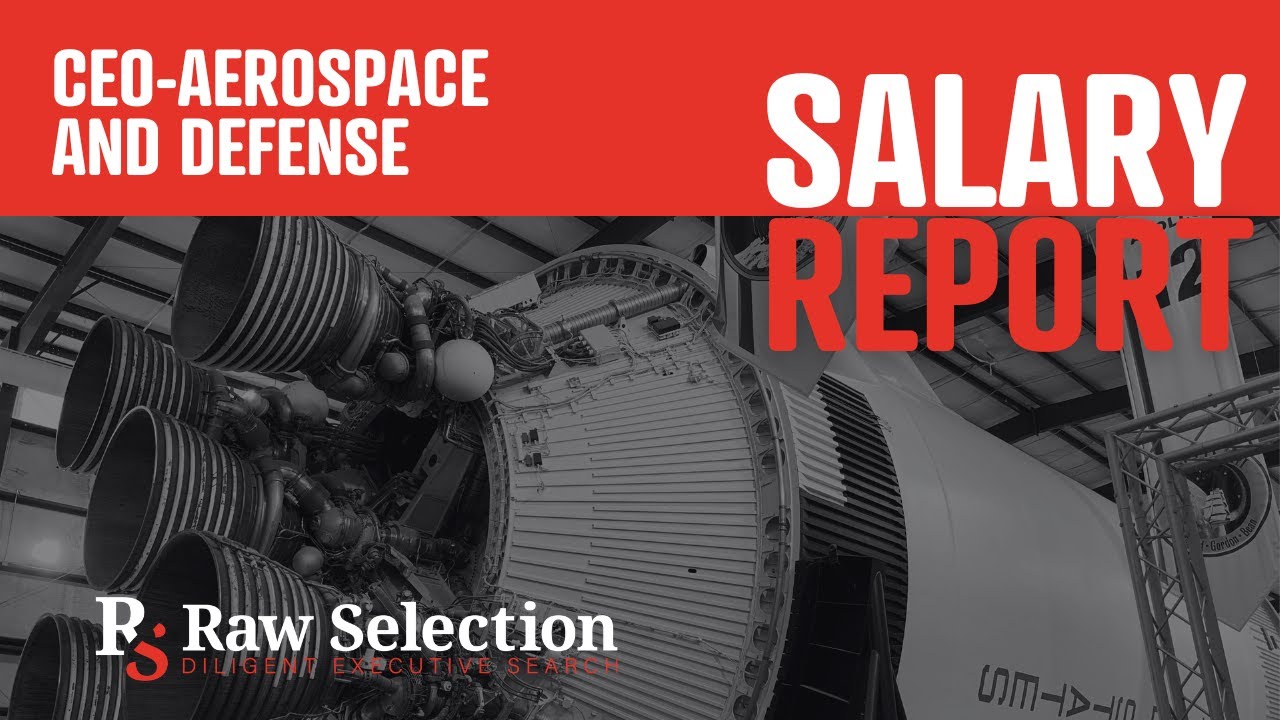 CEO Salary Report for the Aerospace and Defense Market - Private Equity