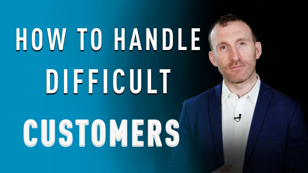 How To Handle Difficult Customers by Owen Fitzpatrick