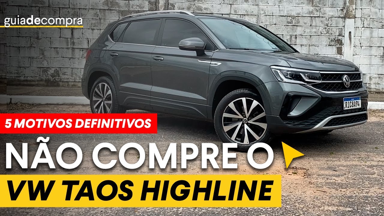 5 verdades que vão te fazer querer PASSAR LONGE do Volkswagen Taos Highline Turbo, o SUV da VW