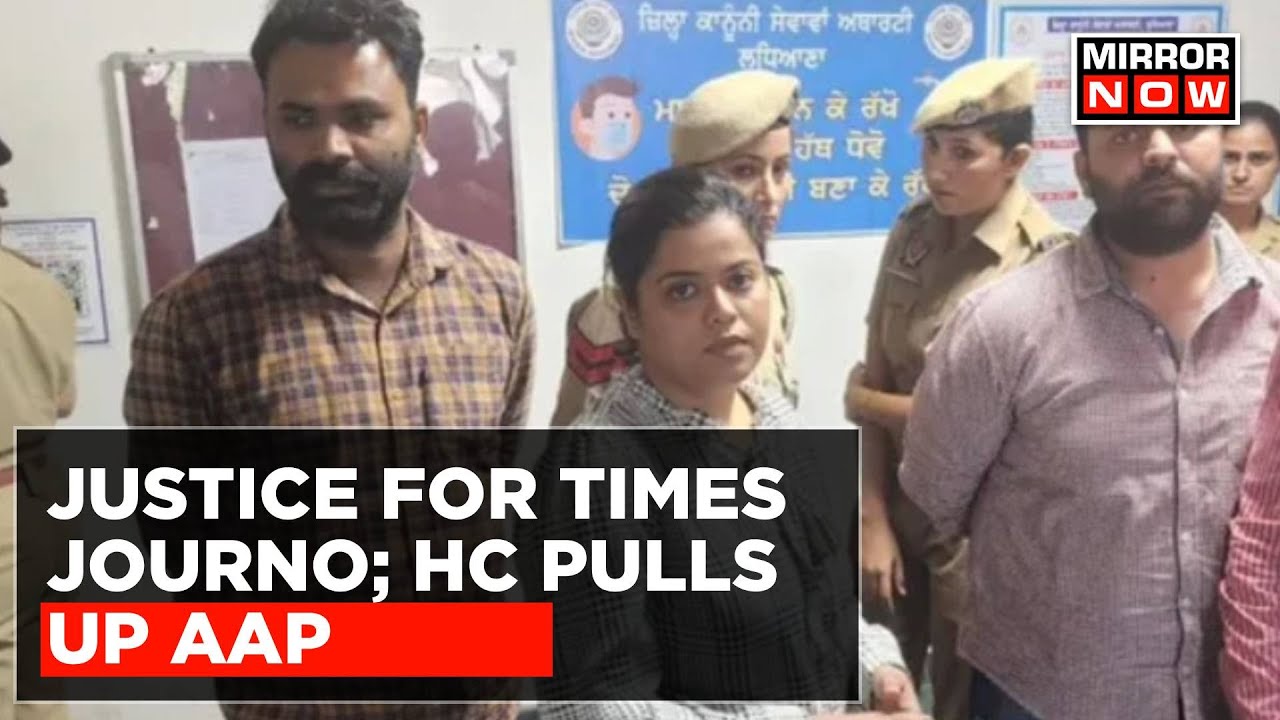 Justice For Times Journalist | HC Pulls Up AAP Govt, Says 'Crew Must Also Get Justice' | Top News