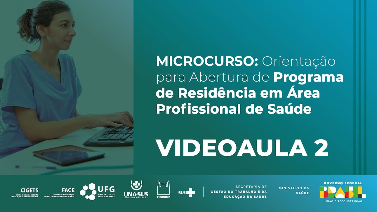 Videoaula 2: Constituição da Comissão de Residência Multiprofissional em Saúde (COREMU)