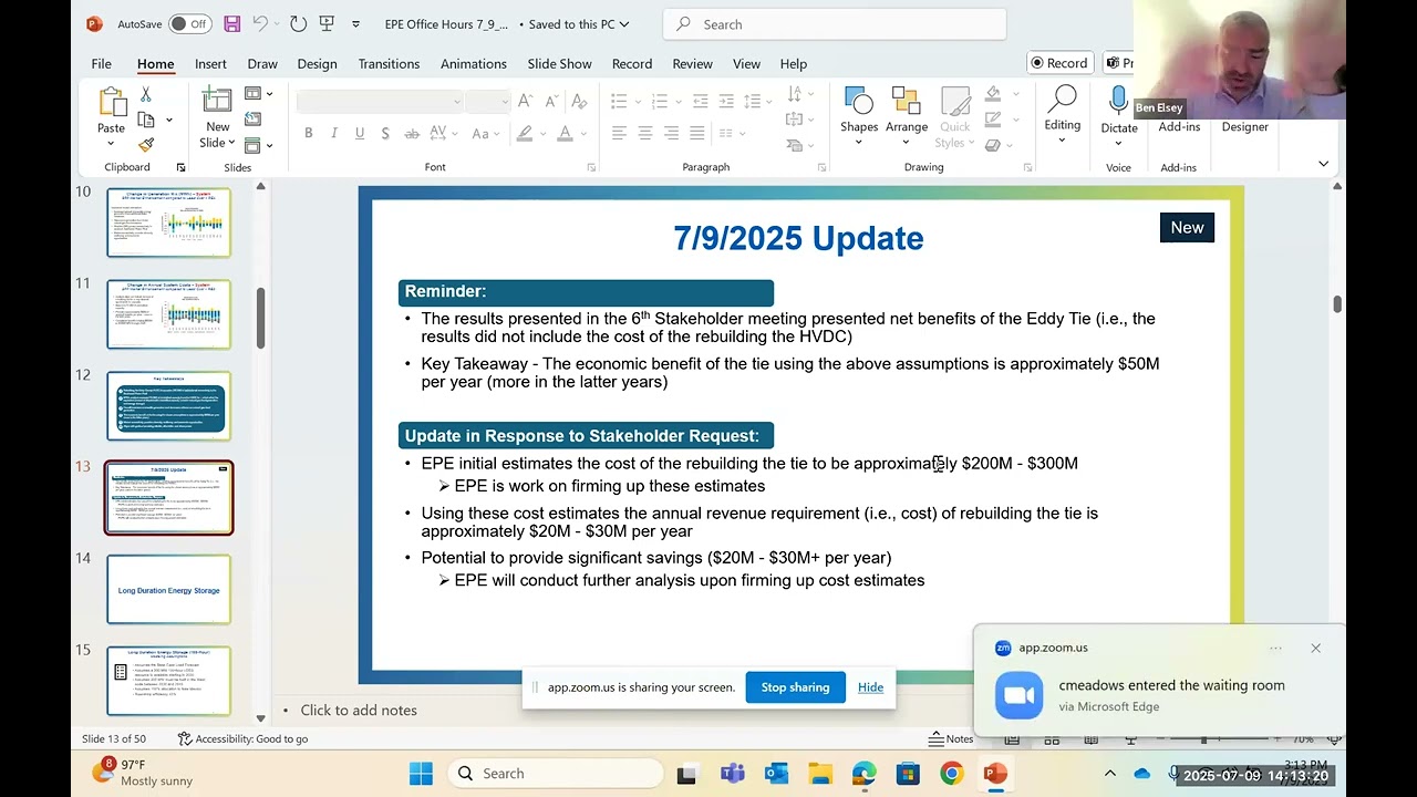 EPE 2025 Office Hour ELCC Study, Long Duration Energy Storage & Eddy Tie Costs and Benefits  7/9/25