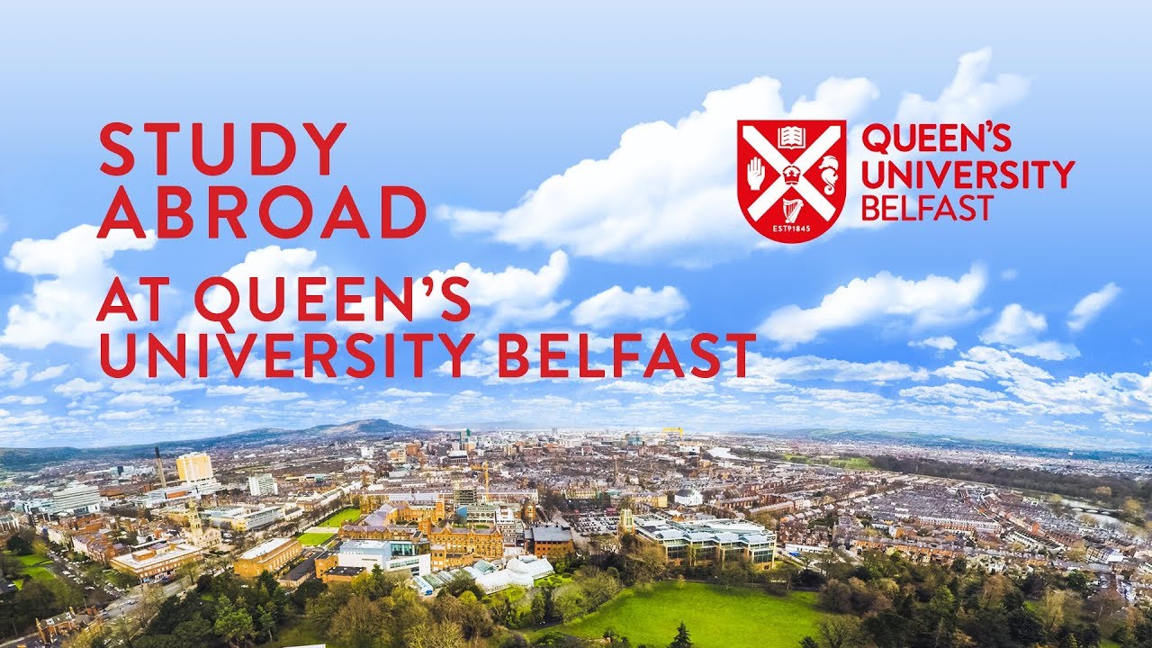 Study Abroad at Queen's University Belfast in Northern Ireland