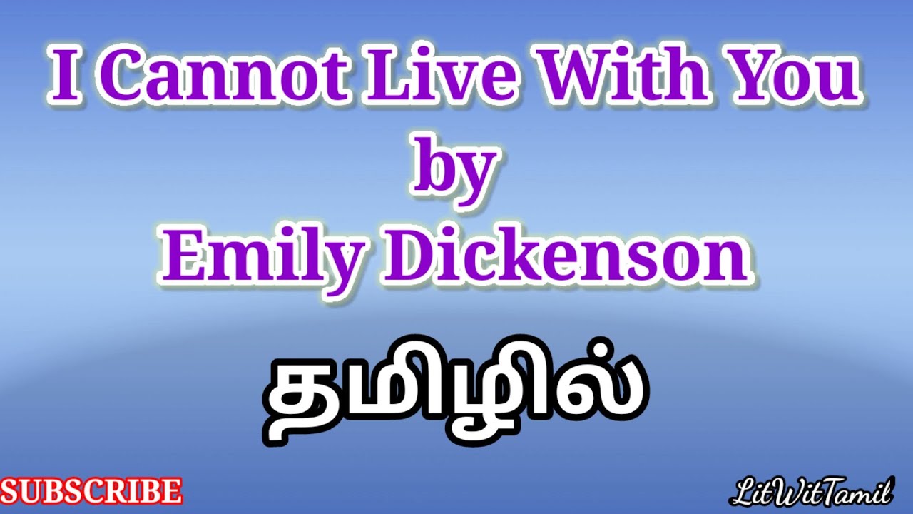 I cannot live with you tamil summary | Emily Dickinson #english_literature #litwittamil
