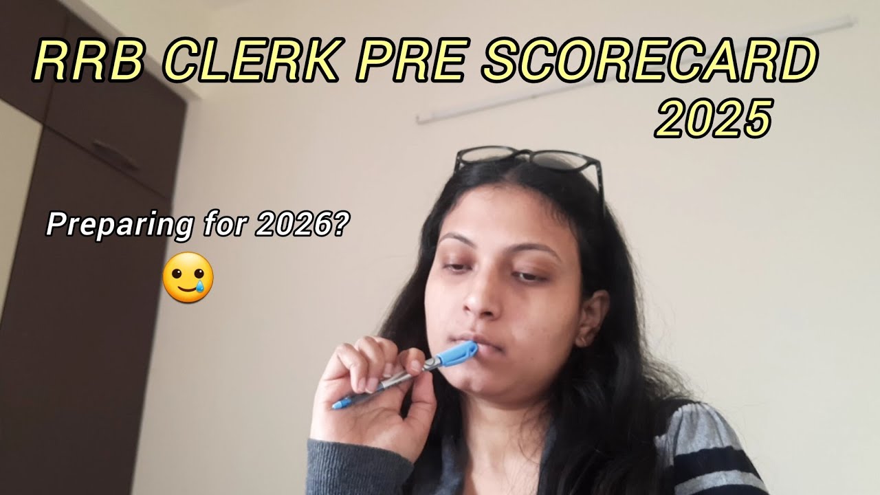 RRB CLERK PRELIMS SCORECARD 2025