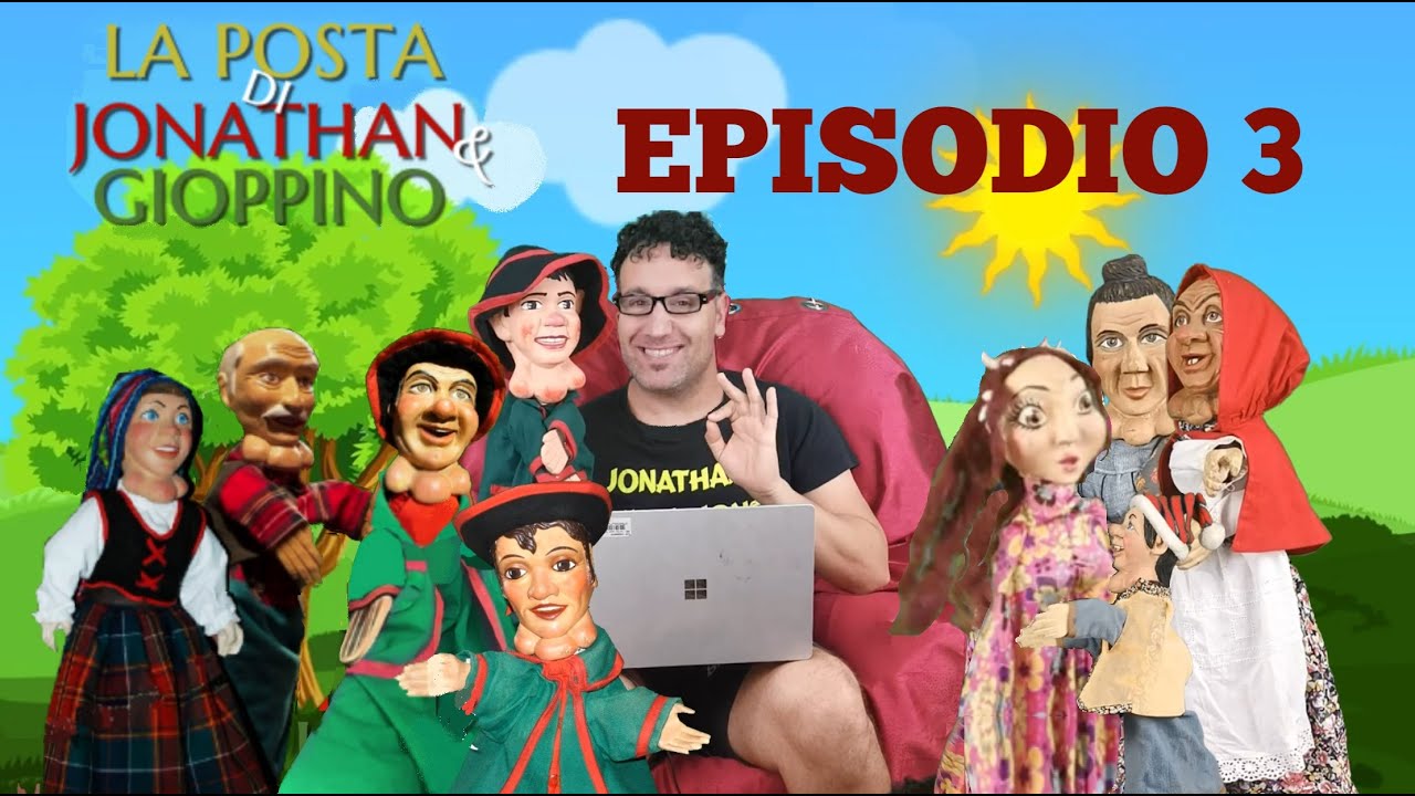 LA POSTA DI JONATHAN E GIOPPINO Episodio 3