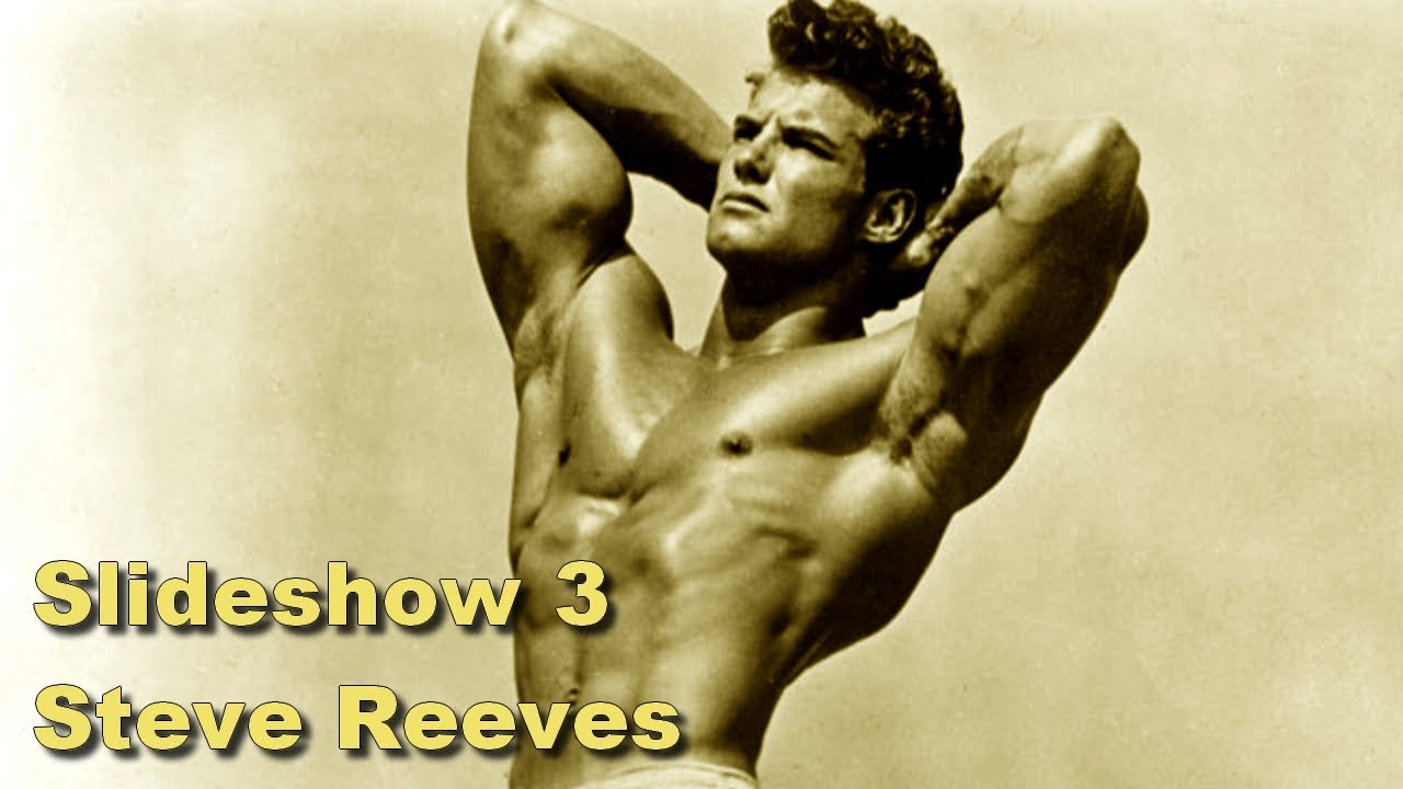 Slideshow 3 📸 🎥  Steve Reeves  -  Il Pioniere del Fisico Classico 🇺🇸 🏛️⭐️