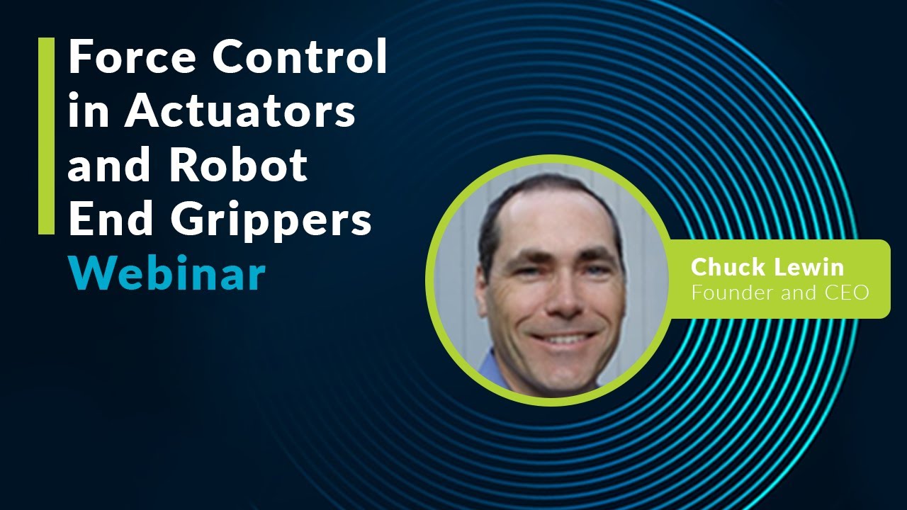 Force Control in Actuators and Robot End Grippers