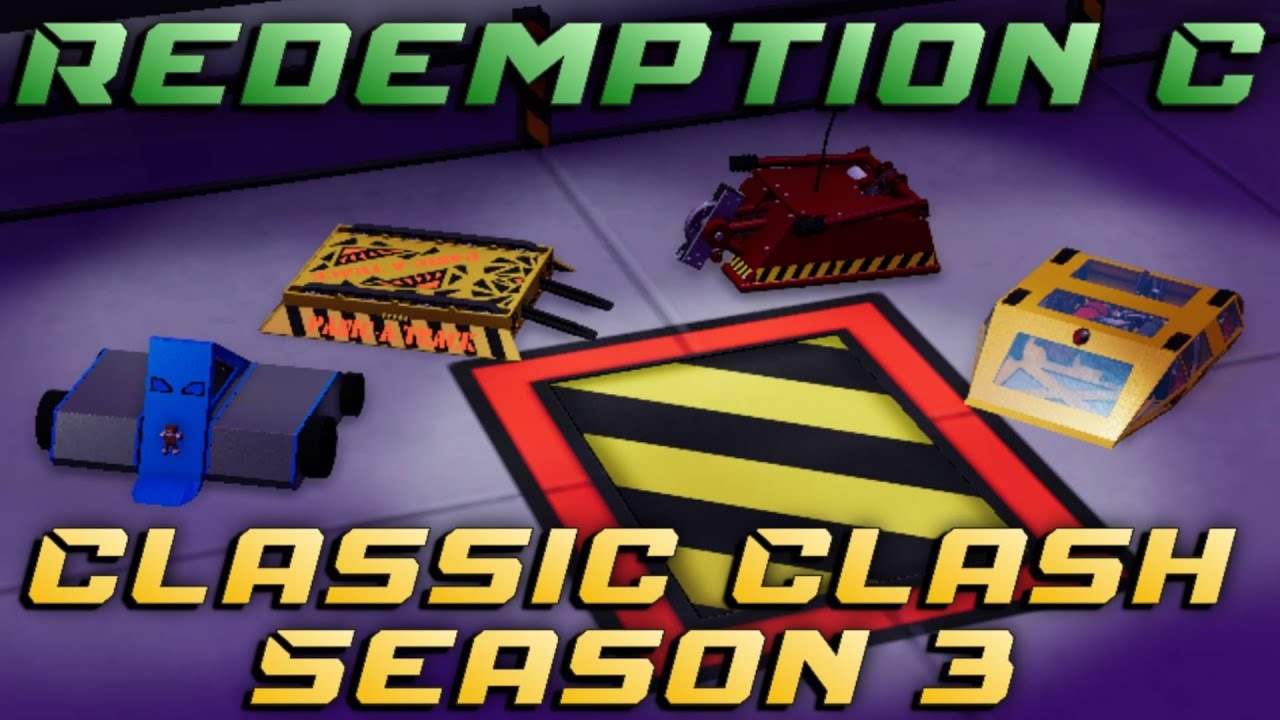 Classic Clash - Season 3 Redemption C - Ep. 12/17