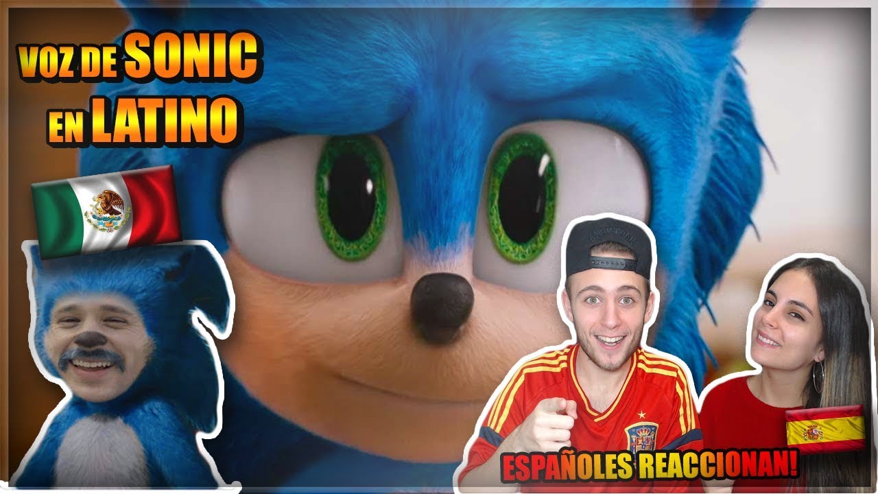 🇪🇸ESPAÑOLES REACCIONAN a LA VOZ de SONIC en LATINO! | DOBLAJE LATINO LUISITO COMUNICA