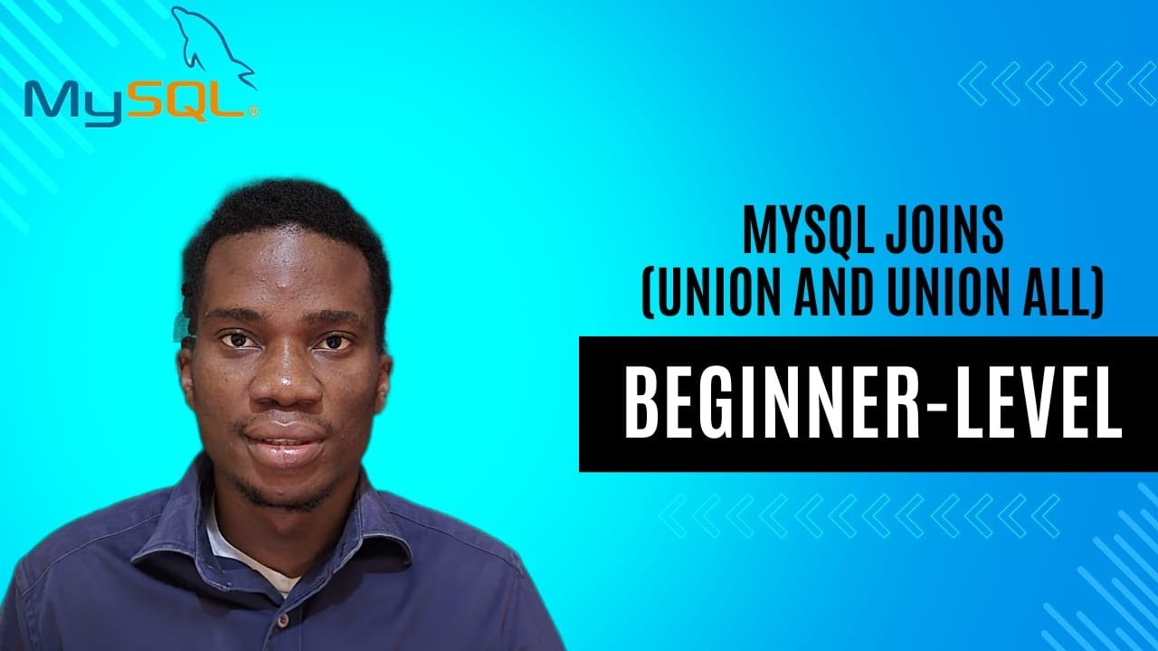 UNION and UNION ALL | MySQL for Beginners
