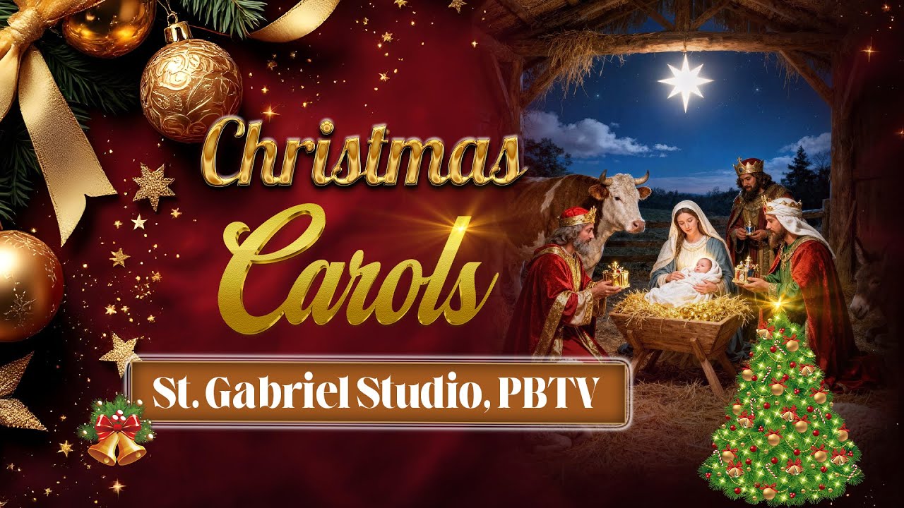 Christmas Carols 2025 | St. Gabriel Studio | PBTV