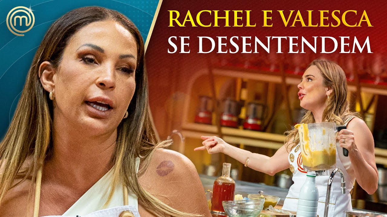 O Foga&ccedil;a perguntou, a Valesca respondeu&hellip;e Rachel N&Atilde;O GOSTOU 👀 | TEMP 01 | MASTERCHEF CELEBRIDADES