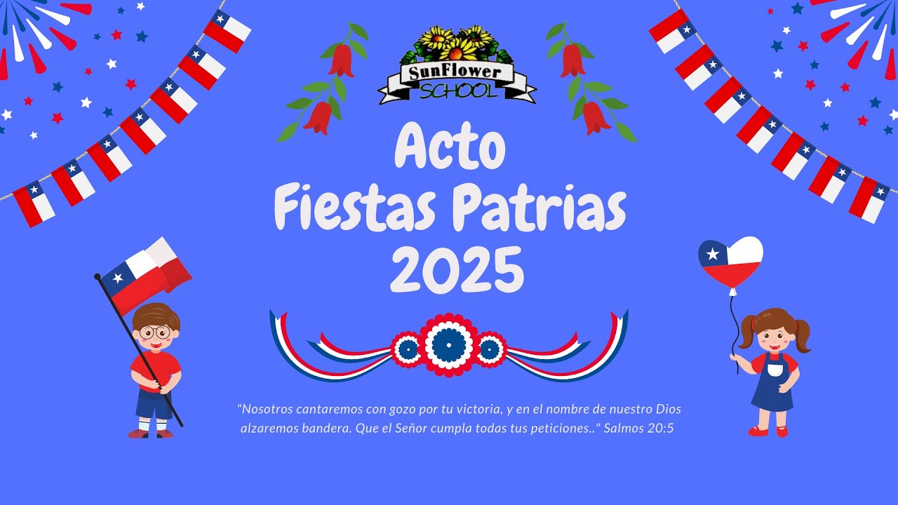 Acto Fiestas Patrias SunFlower School 2025