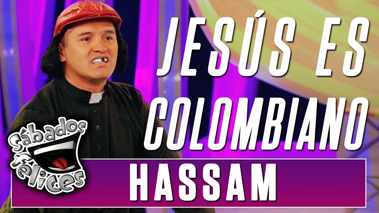 Hassam tiene 15 pruebas para demostrar que Jesús era colombiano | Sábados Felices