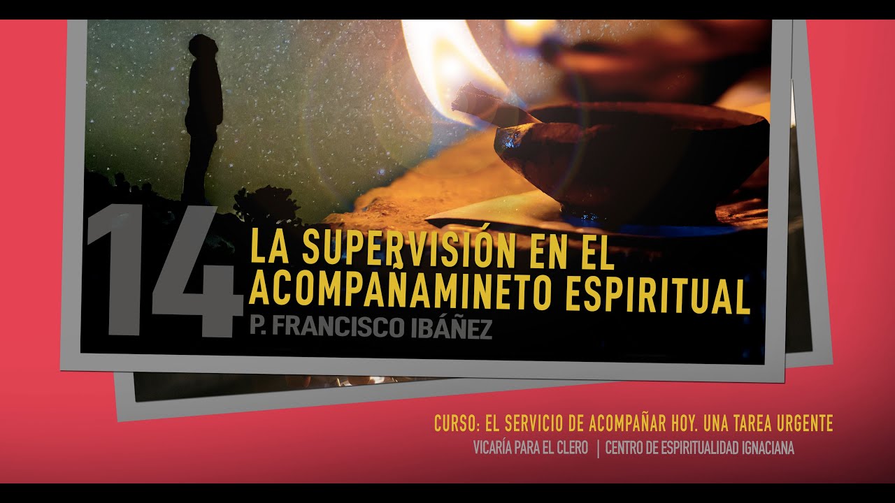 La supervisión en el acompañamiento espiritual