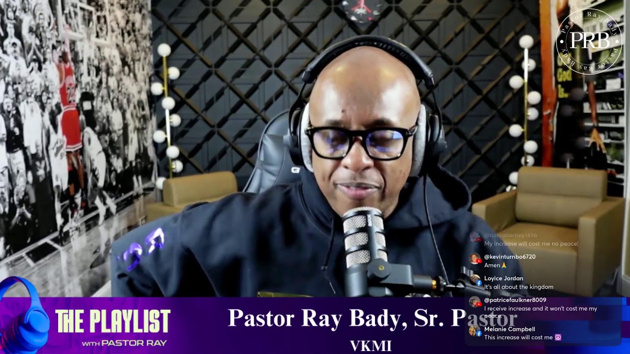 The Playlist w/Pastor Ray