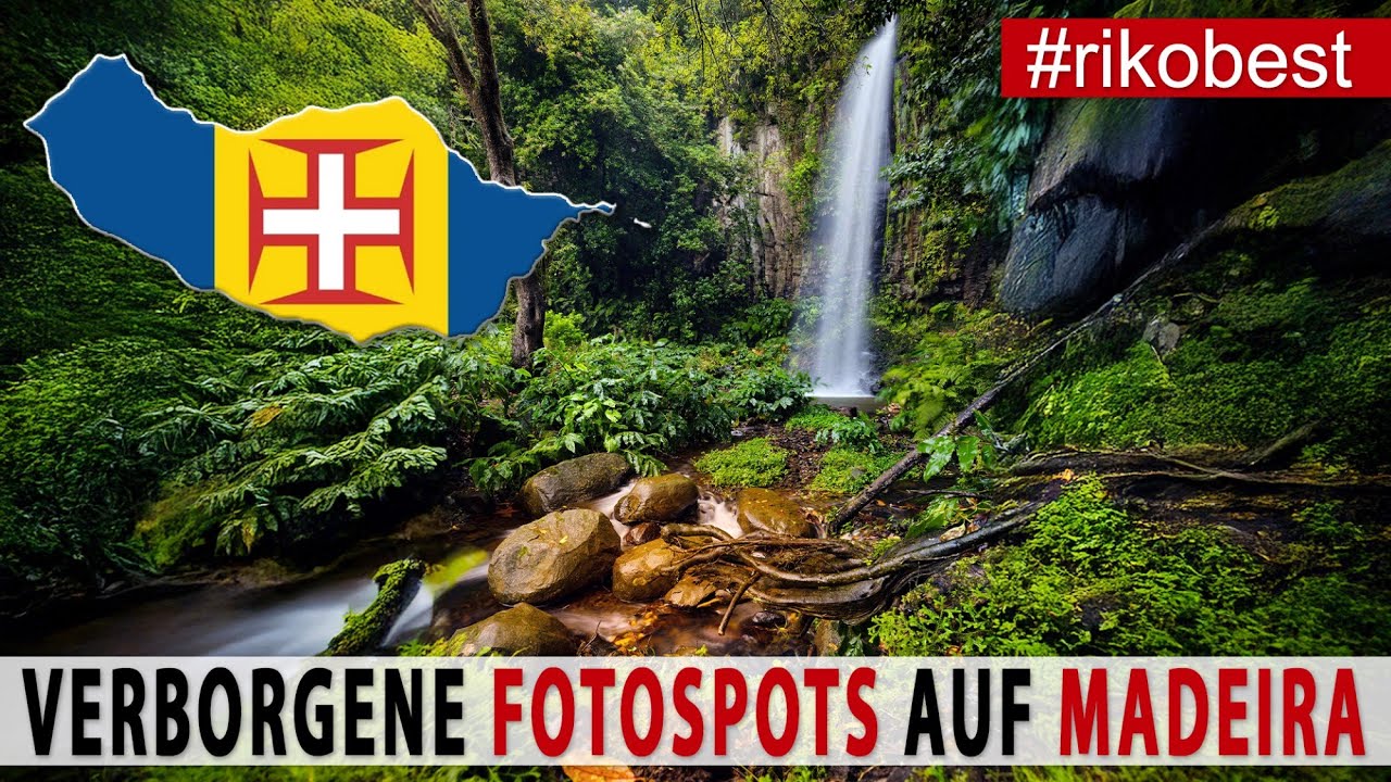 Fotografieren auf Madeira - Versteckte Orte auf Madeira, die jeder Fotograf kennen sollte! Tipps