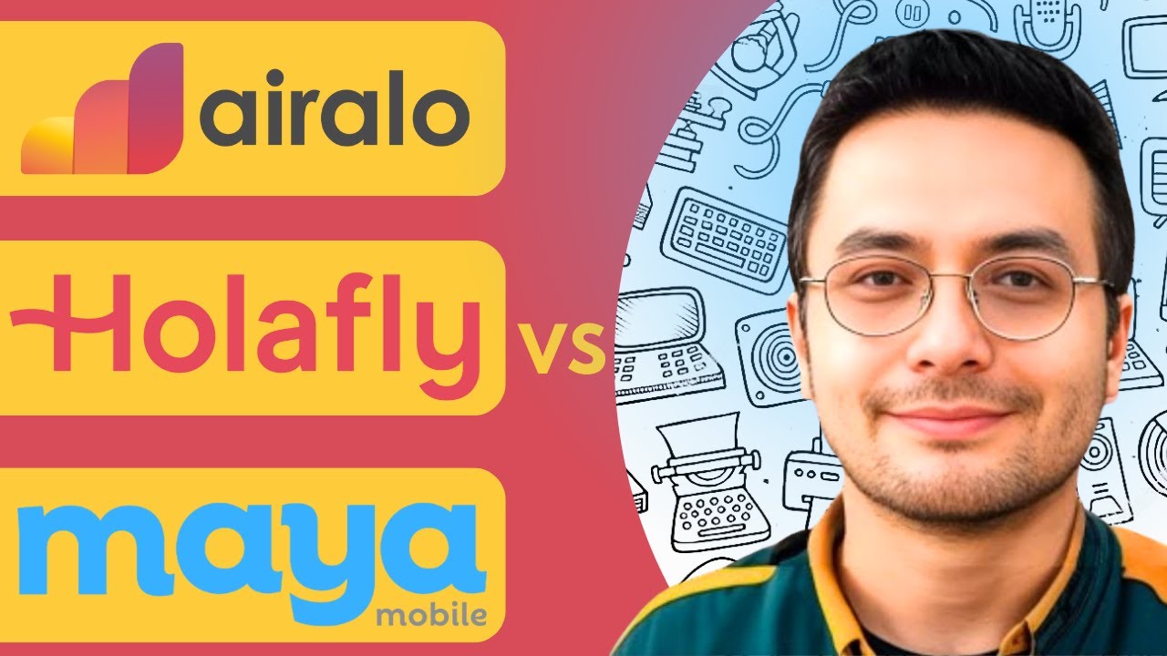 BEST International eSim | Airalo vs Holafly vs Maya Mobile (2025)