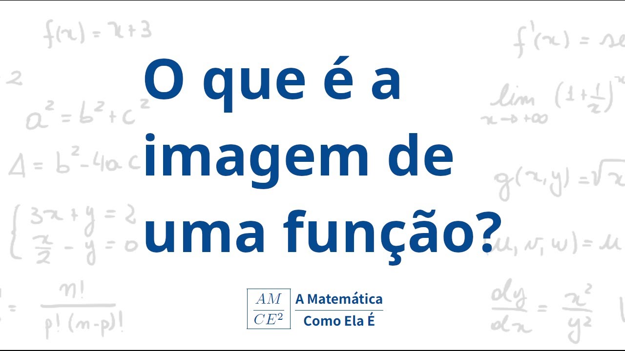O que é a imagem de uma função?