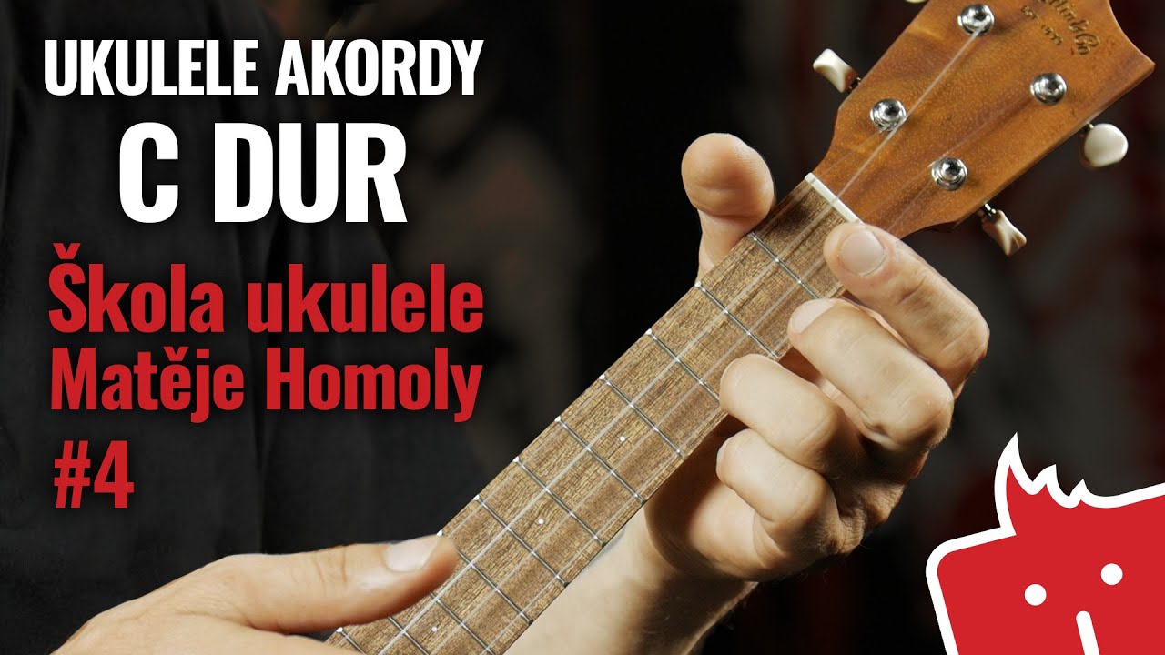 Ukulele akordy: C Dur - Škola ukulele Matěje Homoly #4