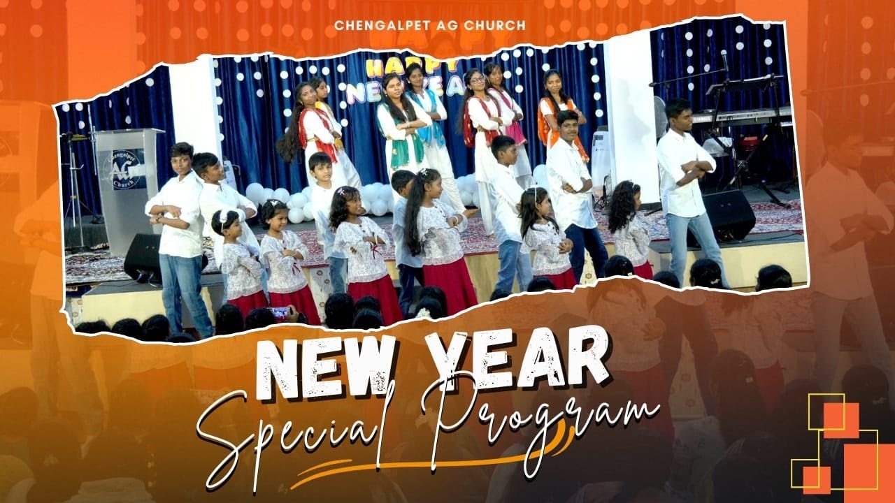 New year Special Program | 2025  | Chengalpet A.G Church | #2025song #cagcmedia #dance #song #2025