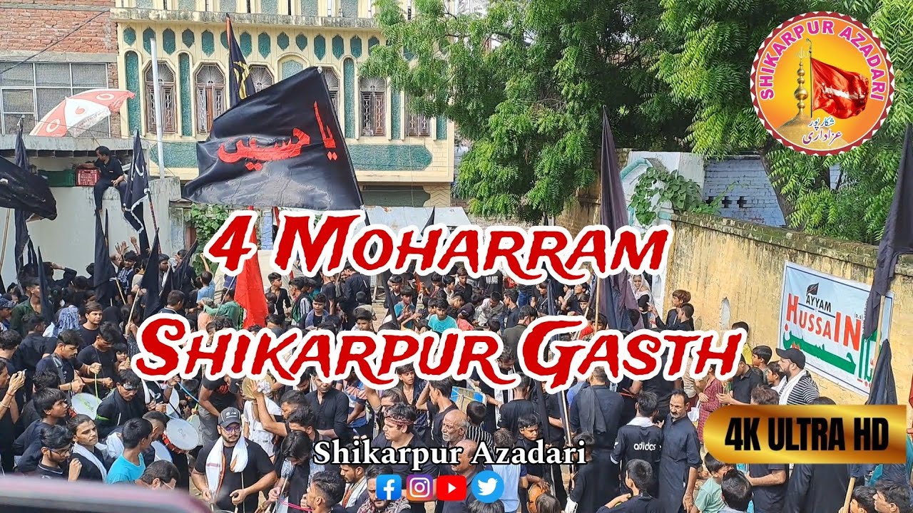 HD 4 Moharram 2024 Shikarpur Gasht Full Coverage| 