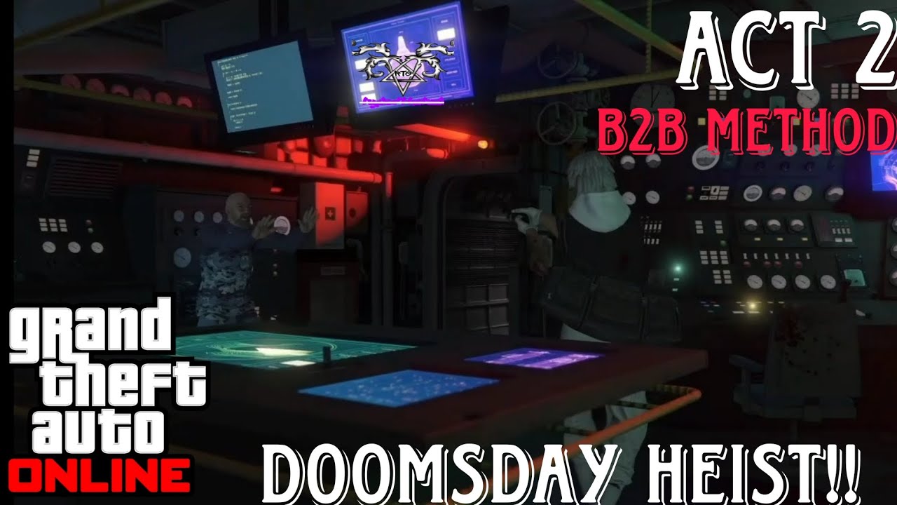 GTA 5 ONLINE EASY DOOMSDAY ACT 2 B2B METHOD!!!