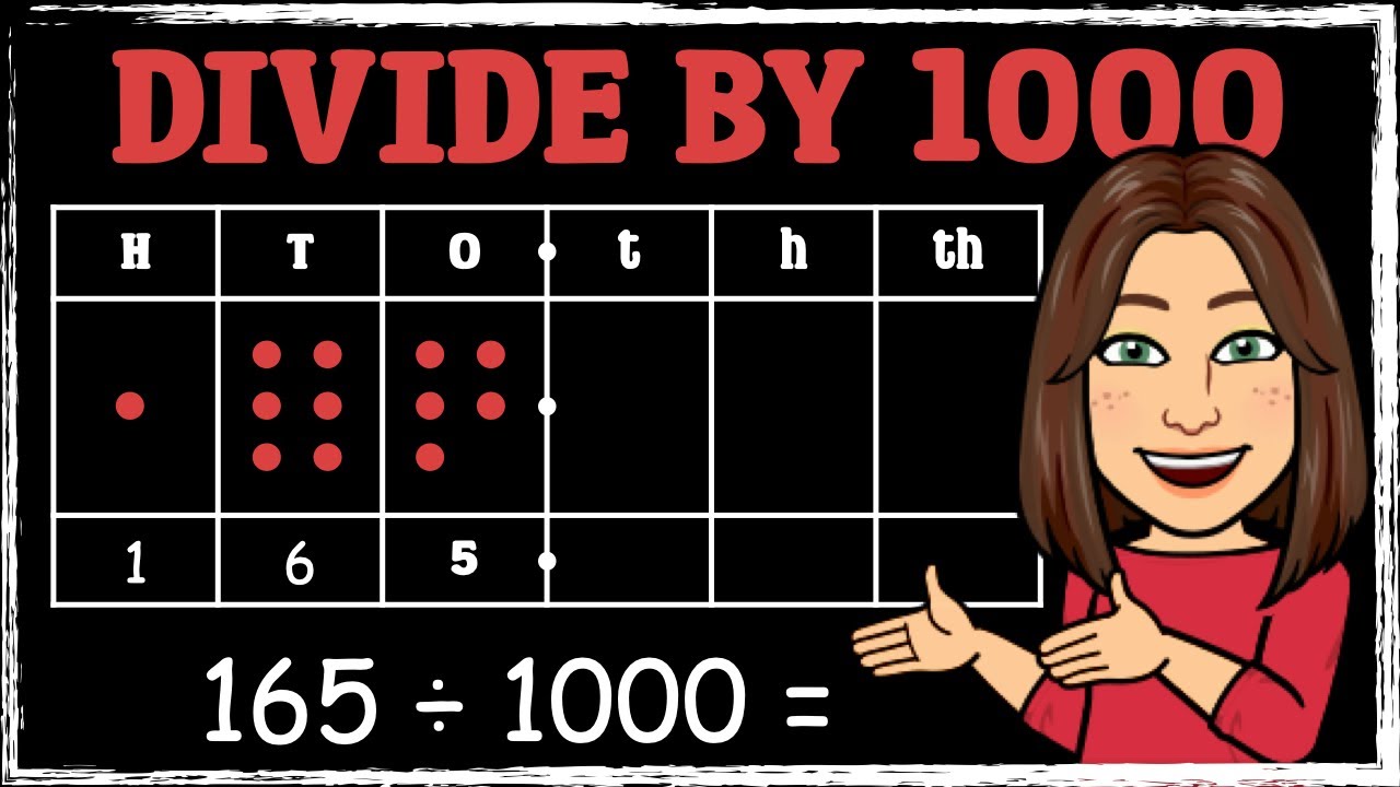 Dividing by 1000 Explained Clearly (With Decimals)