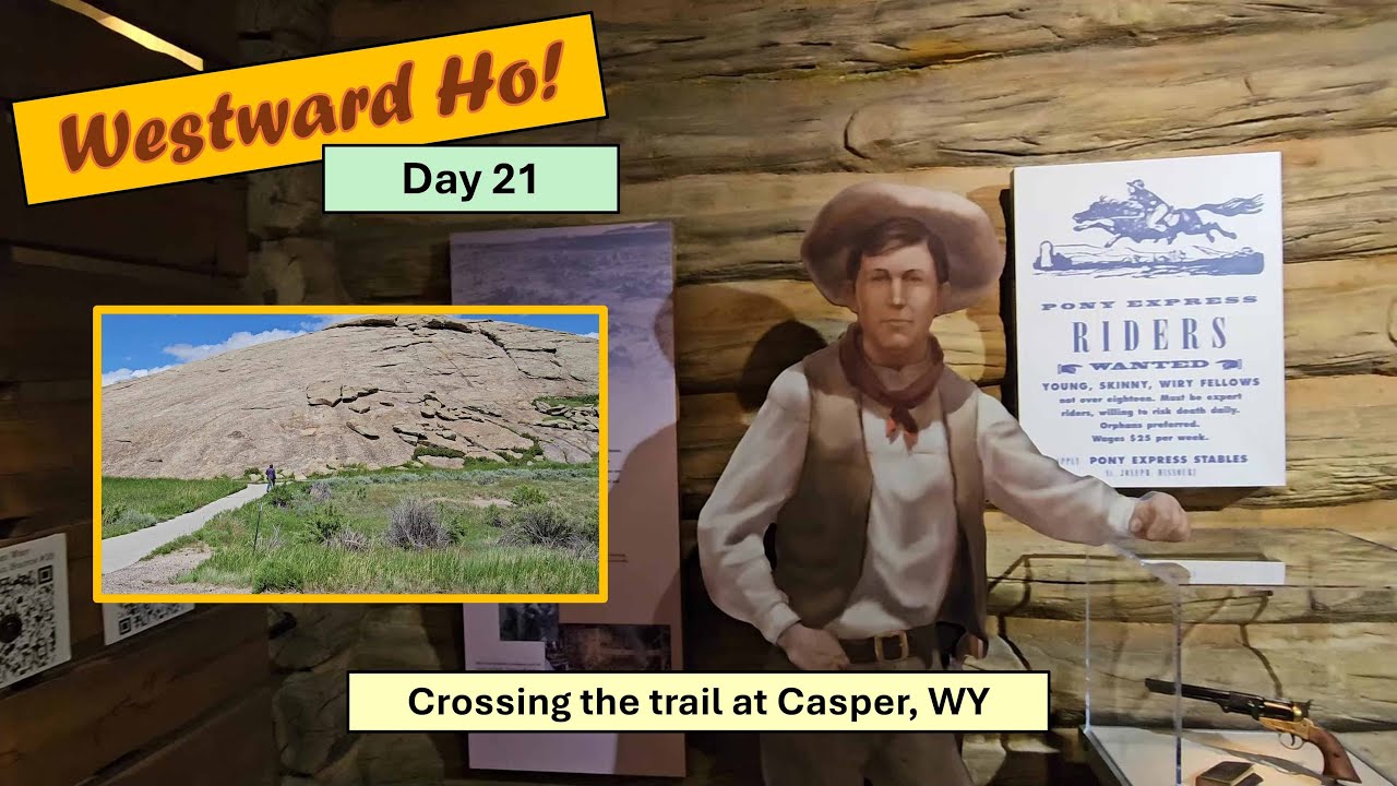 Casper, WY - where the western trails converge