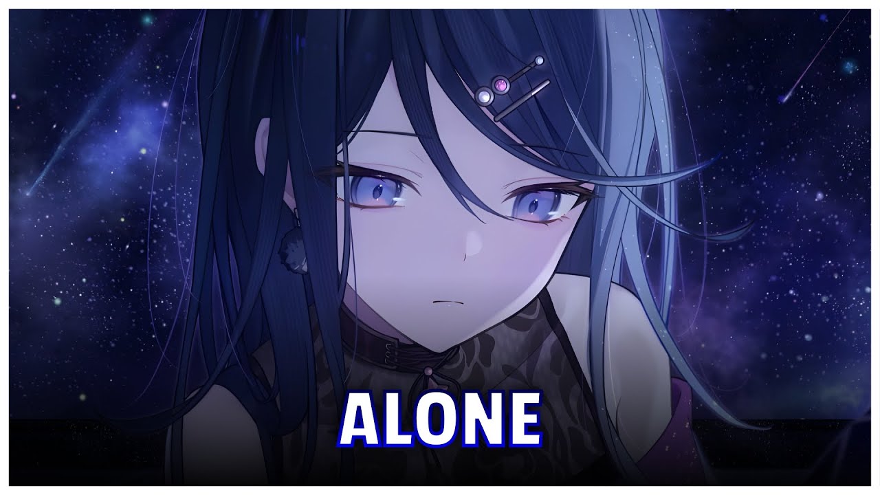 Nightcore - Alone (Alan Walker) - Lyrics