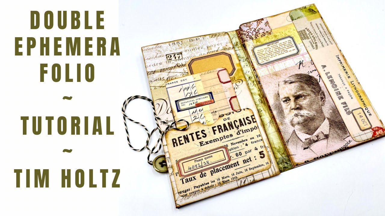 DOUBLE EPHEMERA FOLIO _ STEP BY STEP TUTORIAL _TIM HOLTZ #junkjournalideas #timholtz #junkjournal
