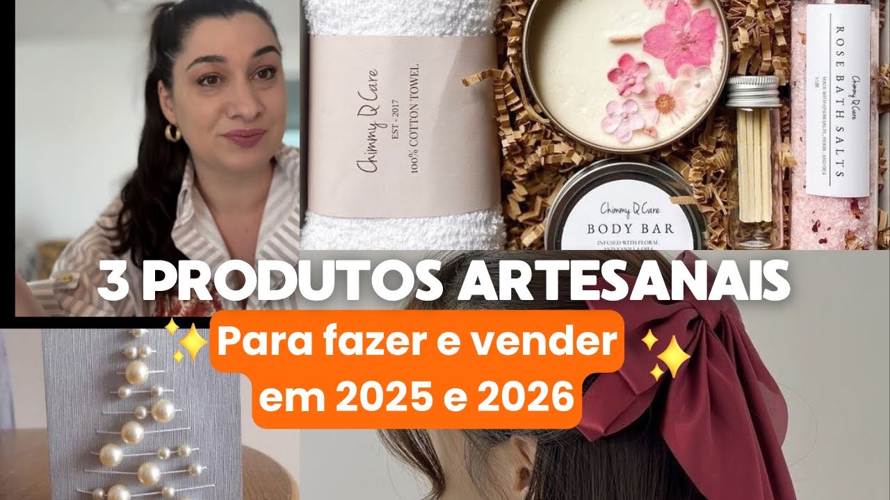 3 produtos artesanais para fazer e vender em 2025/26 | Silene Prebianca 