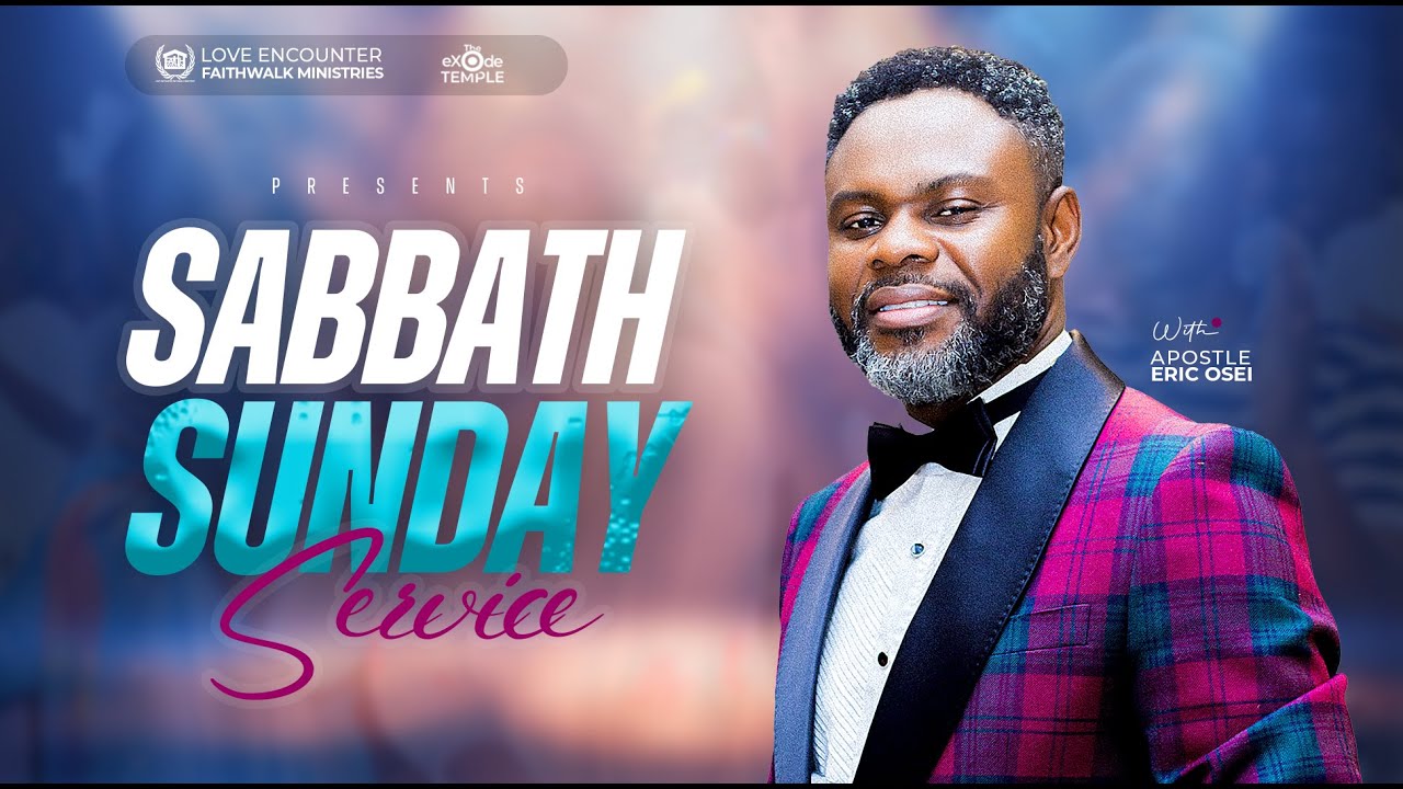 FAITHWALK -SABBATH SUNDAY SERVICE || WITH APOSTLE ERIC OSEI || 25TH JANUARY 2026