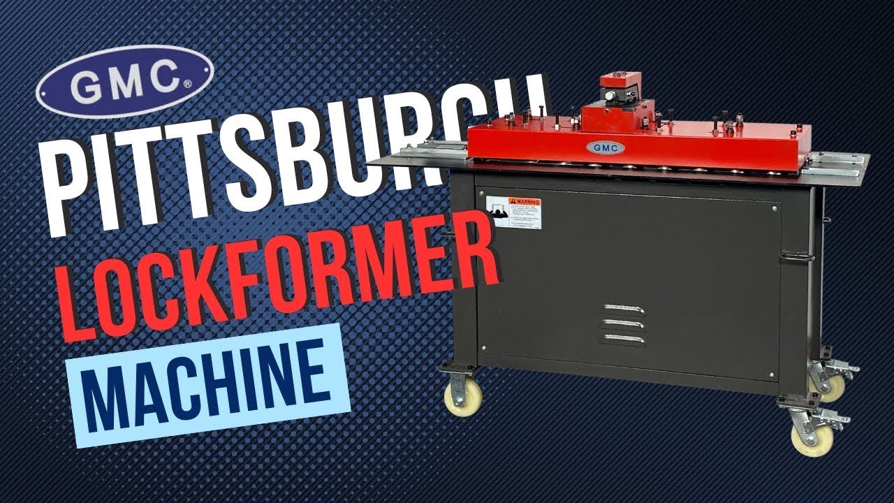 Discover the Power of Pittsburgh Lockformer Machine PL-20E | GMC Machine Tools