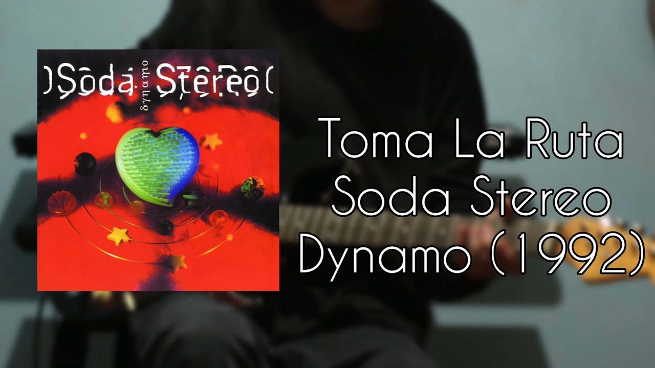Toma La Ruta - Soda Stereo (Cover Guitarra)