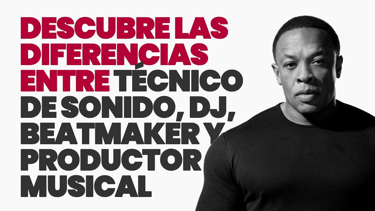 Diferencia entre PRODUCTOR MUSICAL y BEATMAKER y TÉCNICO DE SONIDO y DJ (💣 Análisis DEFINITIVO)