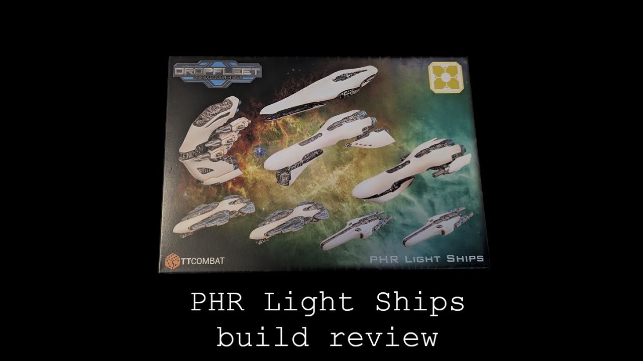 Dropfleet Commander PHR Light ship build review