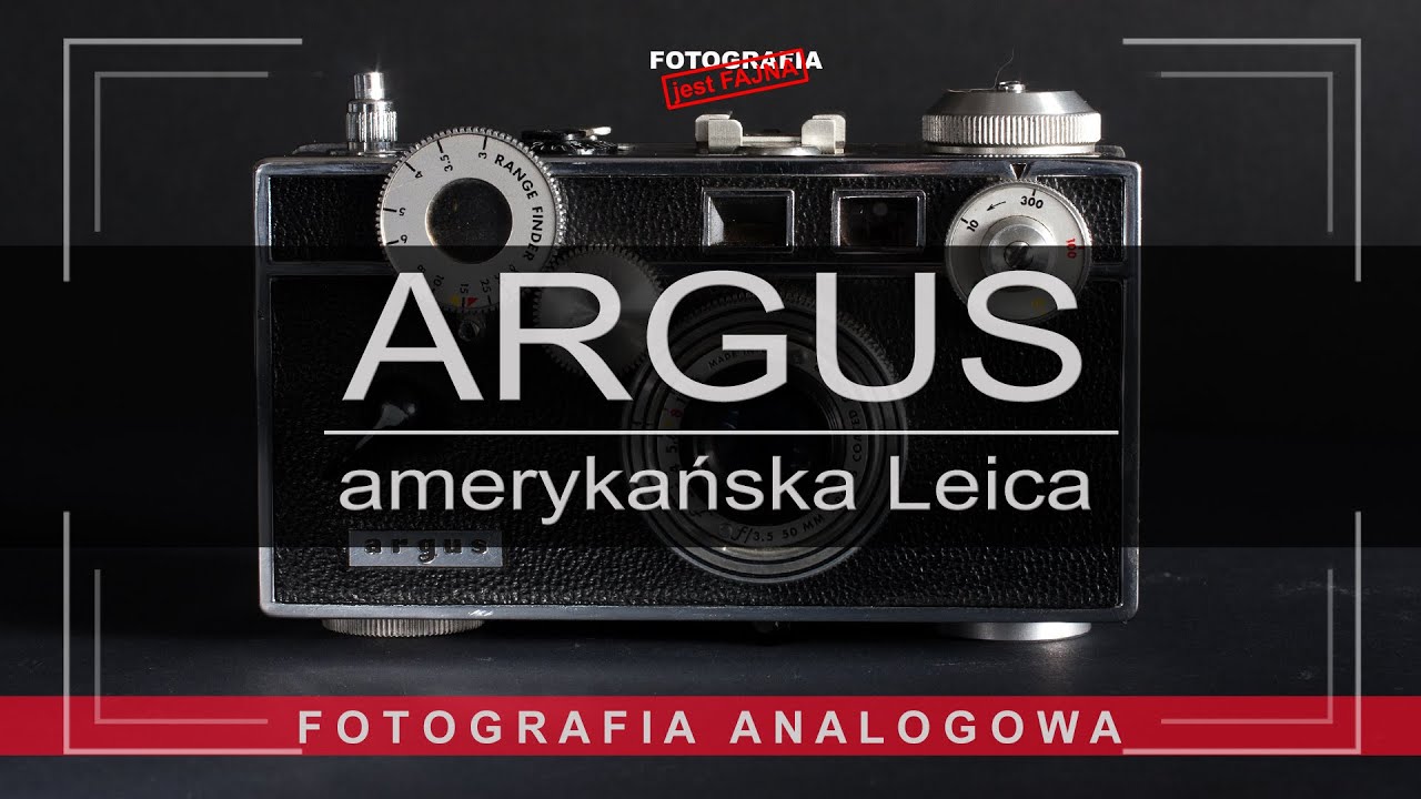 🚩 Argus czyli amerykańska Leica - Fotografia jest Fajna