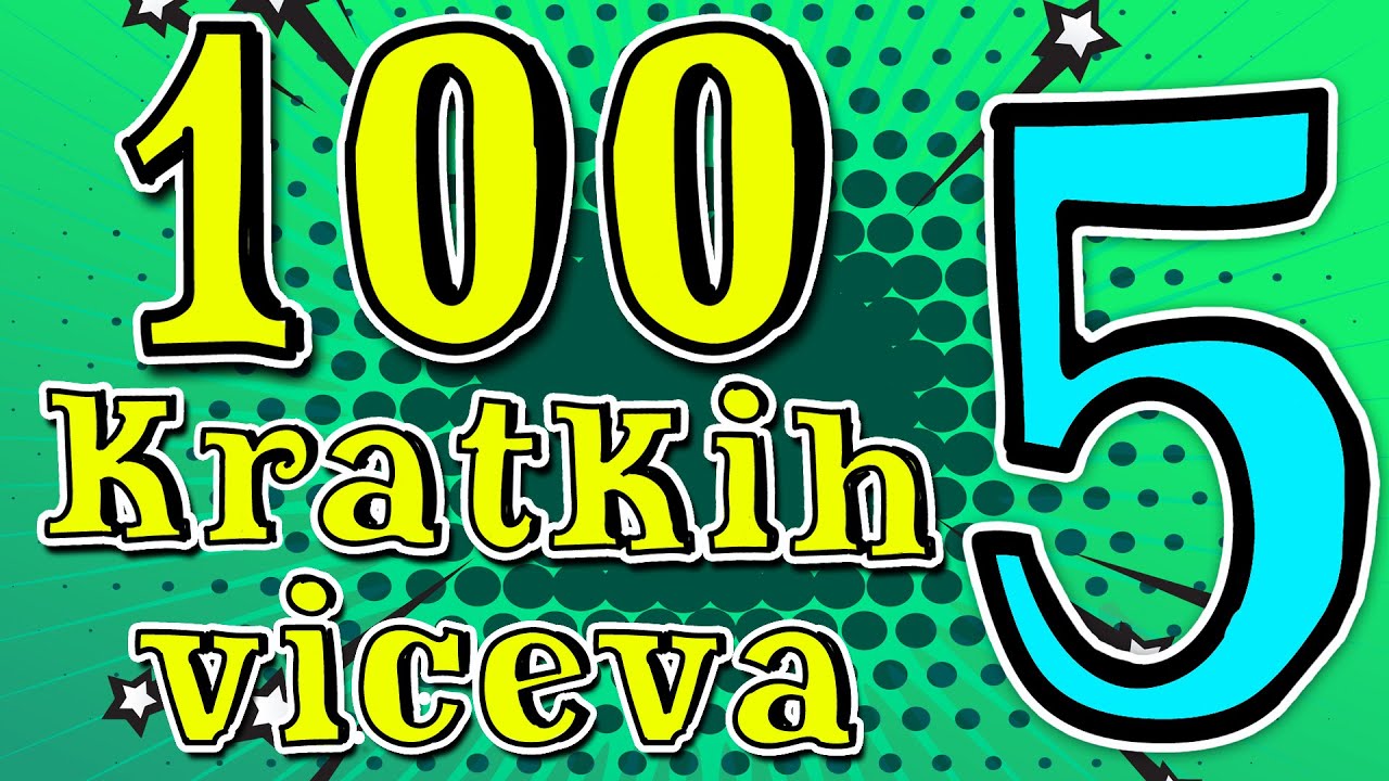 Fabrika Viceva - 100 kratkih viceva 5 (koje ste vi poslali)