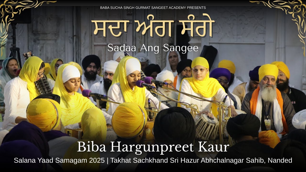 Raag Jaitsri - Sadaa Ang Sangee | Biba Hargunpreet Kaur | Salana Raag Darbar Hazur Sahib 2025