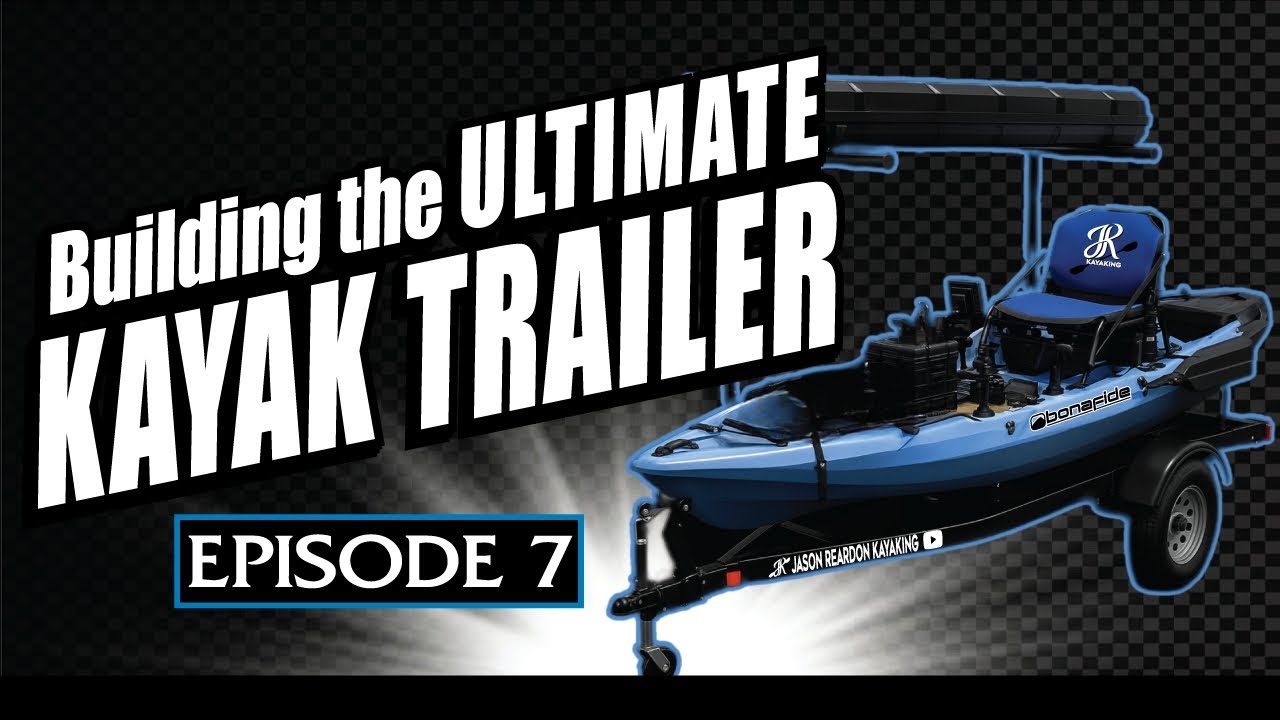 Ultimate Fishing Kayak Trailer EP. 7 - Ladder Rack Install