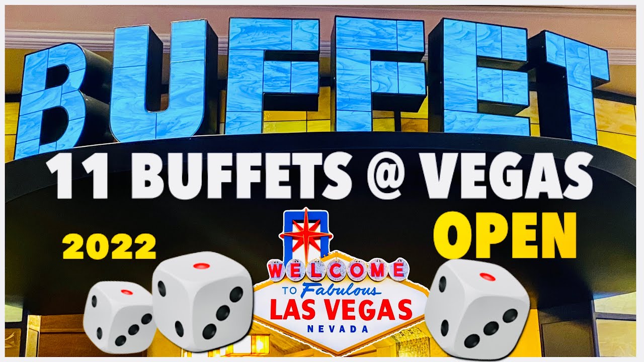 11 LAS VEGAS CASINO BUFFETS Open in 2022 #vegasbuffet #vegas #vegasfood