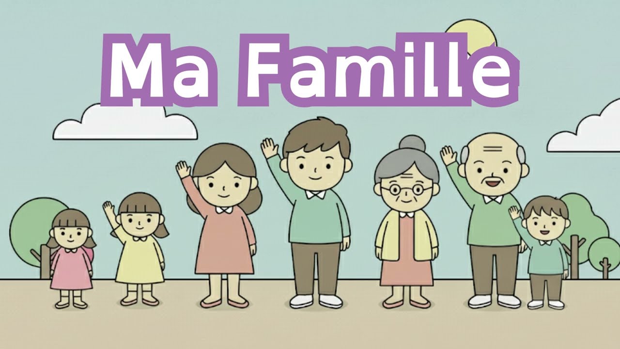 Ma Famille (French Song for Kids) | Learn French with Music! 🎵🇫🇷