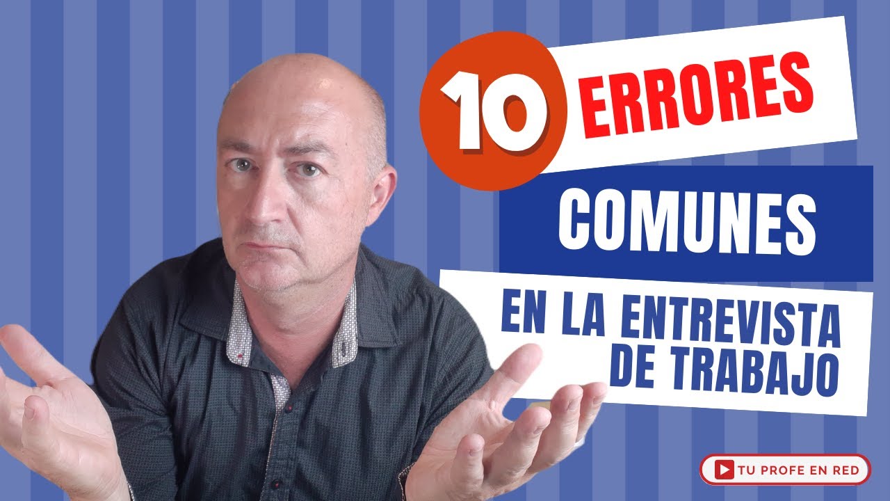 ❌ 10 ERRORES en la ENTREVISTA DE TRABAJO. Responde y Actua correctamente. CONSIGUE TU TRABAJO!!