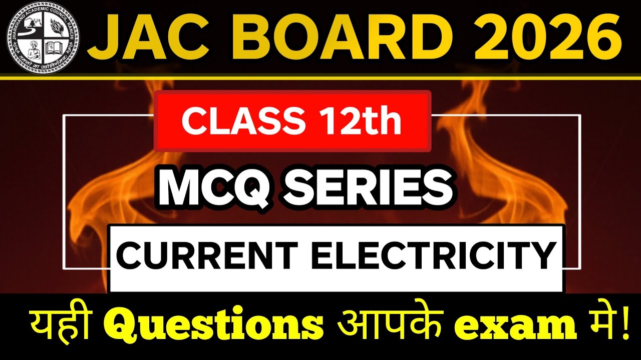 Jac Class 12 Physics Chapter 3 | Current Electricity Important mcq Questions | Jac Board Physics
