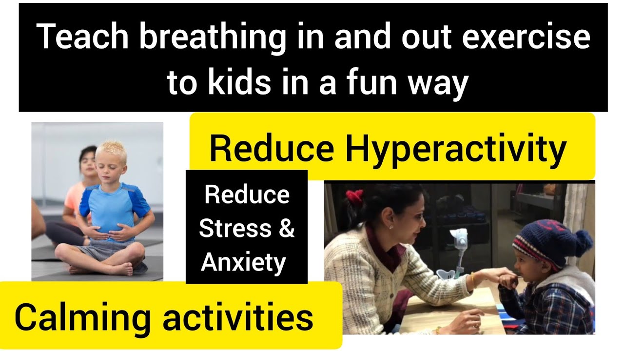 Teach breathing in and out exercise to kids in a fun way/occupational therapy