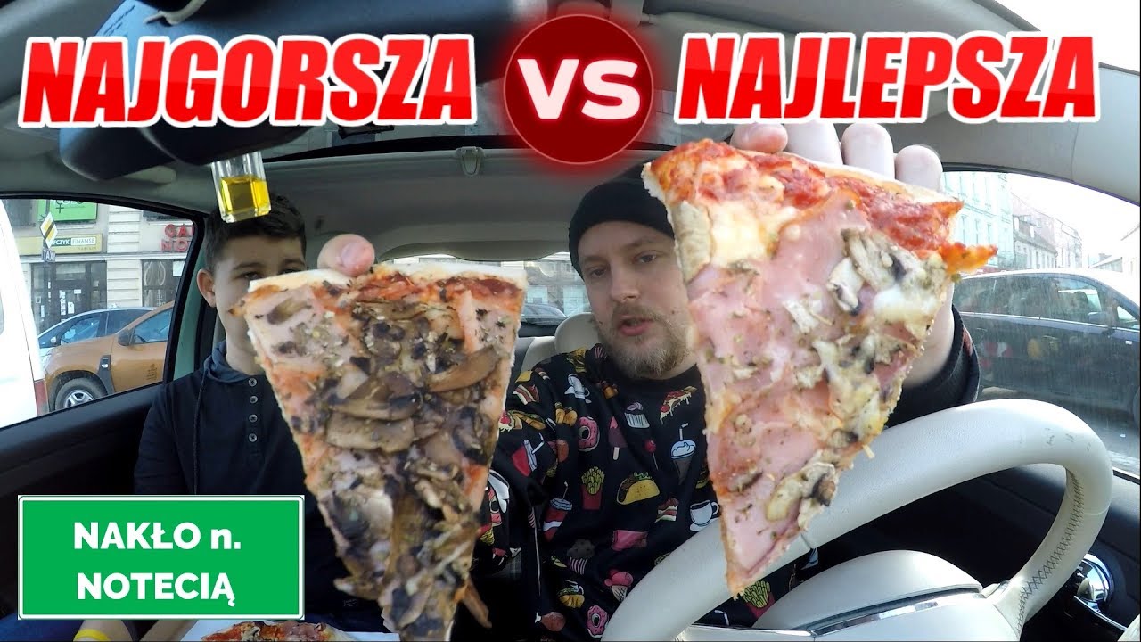 TEST NAJGORSZA VS NAJLEPSZA PIZZA - NAKŁO NAD NOTECIĄ